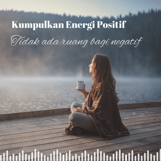 Positifkan Dirimu